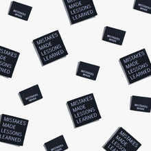 Load image into Gallery viewer, &quot;Mistakes Made Lessons Learned&quot; - Woven Labels