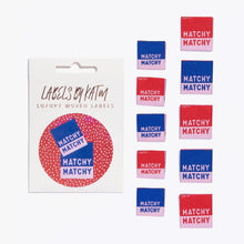 Load image into Gallery viewer, “Matchy Matchy&quot; - Woven Labels