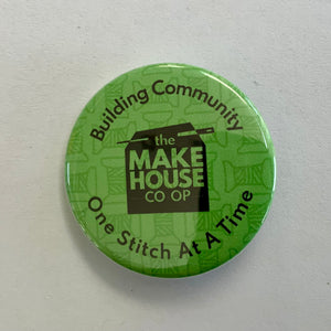 NEW! The Makehouse Co-op Buttons